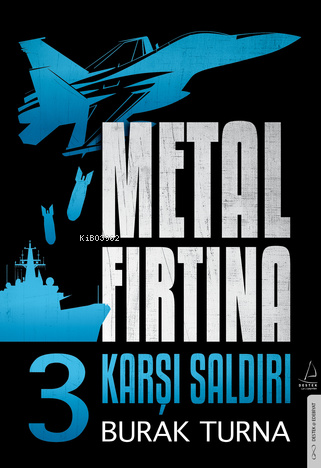 Metal Fırtına 3;Karşı Saldırı - Kitapiks.com