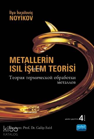 Metallerin Isıl İşlem Teorisi