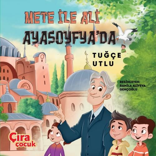 Mete ile Ali Ayasofya’da - Kitapiks.com