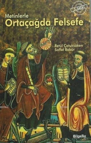 Metinlerle Ortaçağda Felsefe