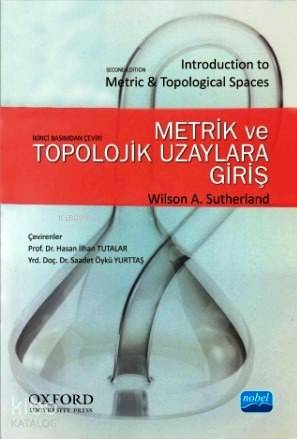 Metrik ve Topolojik Uzaylara Giriş - Kitapiks.com
