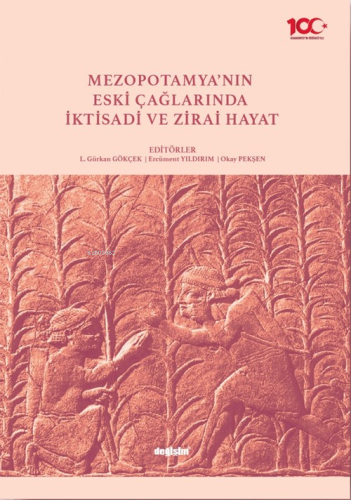 Mezopotamya’nın Eski Çağlarında İktisadi ve Zirai Hayat