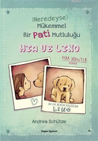 Mia ve Lino - Kitapiks.com
