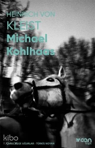 Michael Kohlhaas (Fotoğraflı Klasikler) - Kitapiks.com