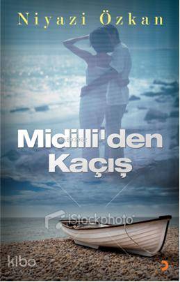 Midilliden Kaçış - Kitapiks.com