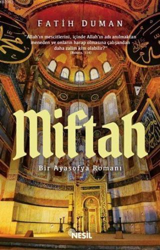 Miftah ; Bir Ayasofya Romanı - Kitapiks.com