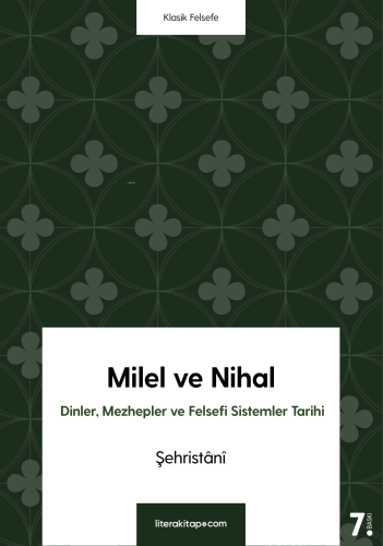 Milel ve Nihal; Dinler, Mezhepler ve Felsefi Sistemler Tarihi