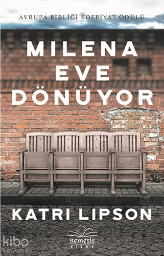 Milena Eve Dönüyor - Kitapiks.com