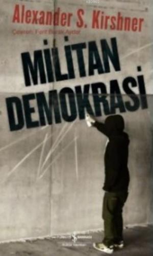 Militan Demokrasi - Kitapiks.com