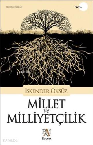 Millet ve Milliyetçilik - Kitapiks.com