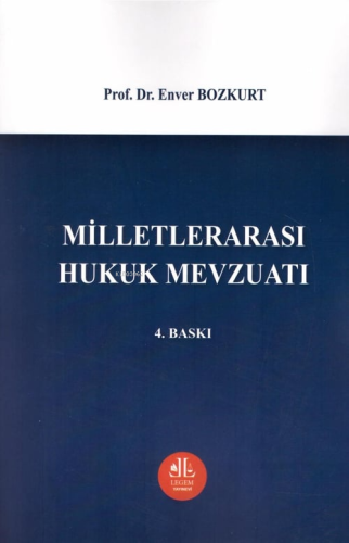 Milletlerarası Hukuk Mevzuatı - Kitapiks.com