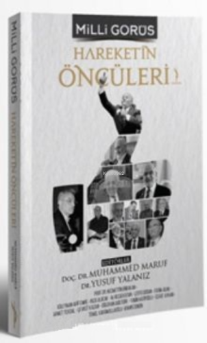 Milli Görüş Hareketin Öncüleri