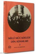 Milli Mücadelede Din Adamları - 1 - Kitapiks.com