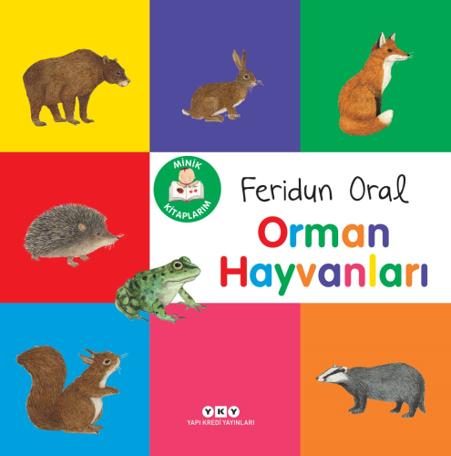 Minik Kitaplarım – Orman Hayvanları - Kitapiks.com