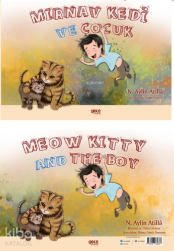 Mirnav Kedi ve Çocuk, Meow Kitty and The Boy
