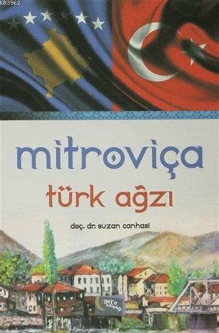 Mitroviça Türk Ağzı - Kitapiks.com