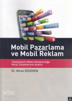 Mobil Pazarlama ve Mobil Reklam - Kitapiks.com