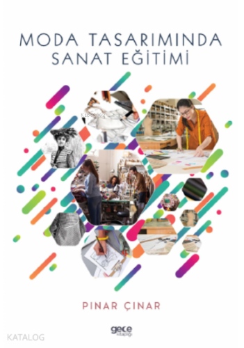 Moda Tasarımında Sanat Eğitimi - Kitapiks.com
