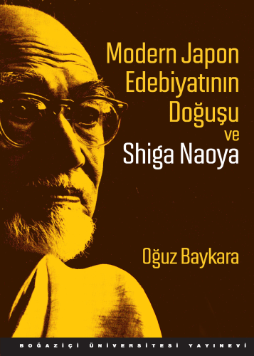 Modern Japon Edebiyatının Doğuşu ve Shiga Naoya - Kitapiks.com