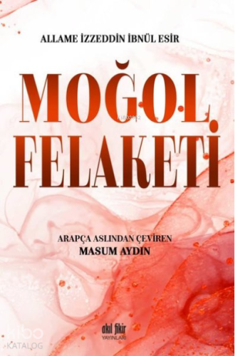 Moğol Felaketi - Kitapiks.com