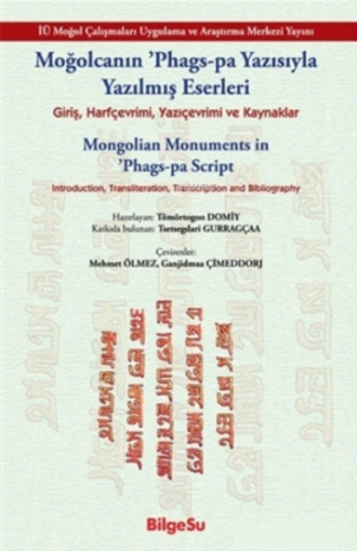 Moğolcanın Phags-Pa Yazısıyla Yazılmış Eserleri - Kitapiks.com