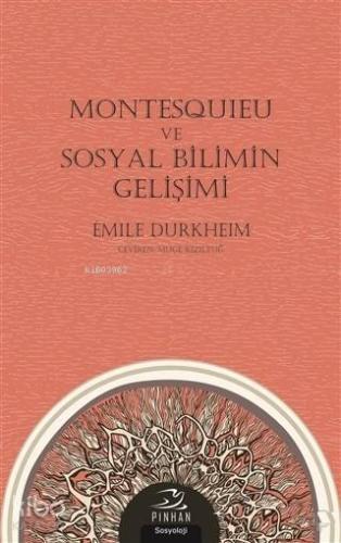Montesquieu ve Sosyal Bilimin Gelişimi