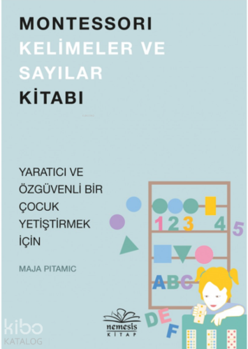 Montessori Kelimeler ve Sayılar Kitabı - Kitapiks.com