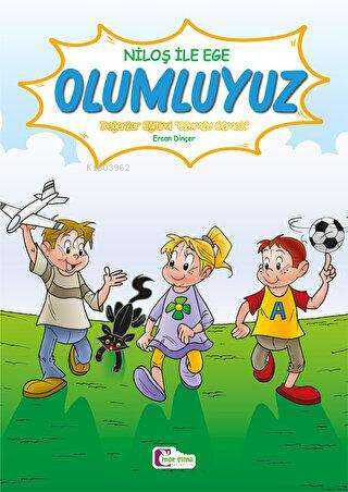 Mor Elma Niloş İle Ege - Olumluyuz