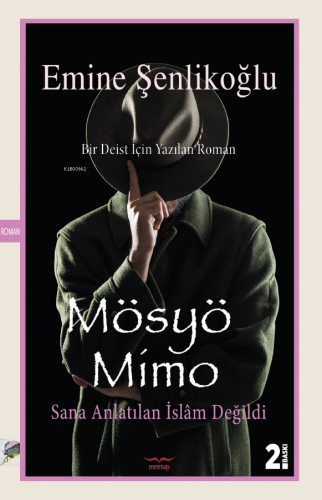 Mösyö Mimo - Sana Anlatılan İslam Değildi - Kitapiks.com