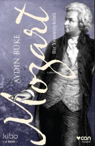 Mozart Bir Yaşam Öyküsü - Kitapiks.com