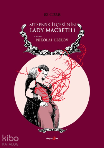 Mtsenk İlçesinin Lady Macbethi - Kitapiks.com