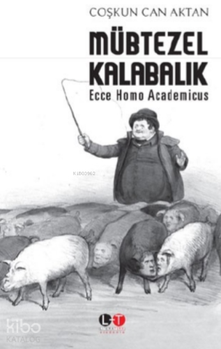 Mübtezel Kalabalık - Kitapiks.com