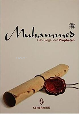 Muhammed Das Siegel Der Propheten - Kitapiks.com