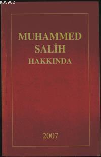 Muhammed Salih Külliyatı (4 Kitap)
