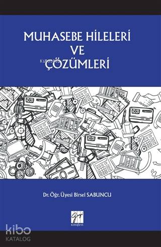 Muhasebe Hileleri ve Çözümleri - Kitapiks.com