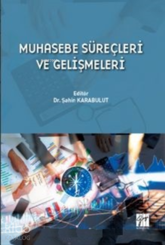 Muhasebe Süreçleri ve Gelişmeleri - Kitapiks.com