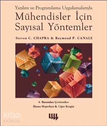 Mühendisler için Sayısal Yöntemler; Yazılım ve Programlama Uygulamalarıyla