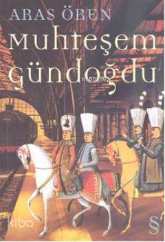 Muhteşem Gündoğdu - Kitapiks.com