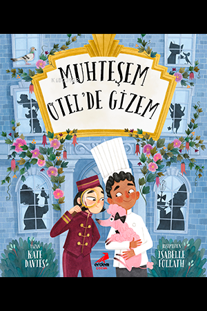 Muhteşem Otelde Gizem - Kitapiks.com