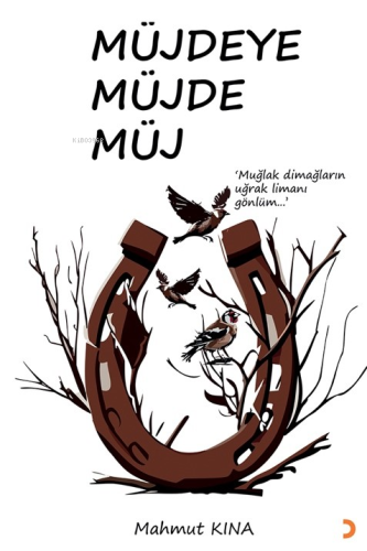 Müjdeye Müjde Müj - Kitapiks.com