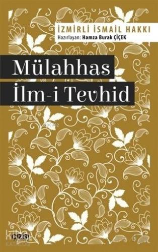 Mülahhas İlm-i Tevhid - Kitapiks.com