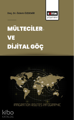 Mülteciler ve Dijital Göç - Kitapiks.com