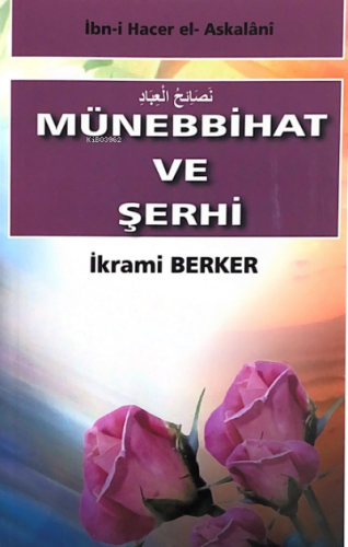 Münebbihat ve şerhi - Kitapiks.com