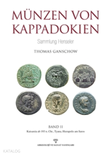 Münzen Von Kappadokien Band 2