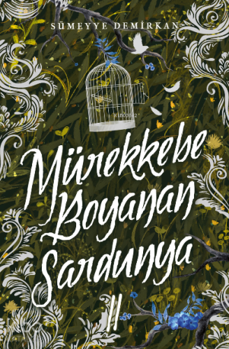 Mürekkebe Boyanan Sardunya 2 (Ciltli)