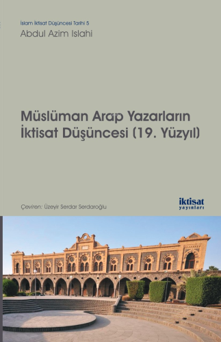 Müslüman Arap Yazarların İktisat Düşünceleri (19. Yüzyıl)