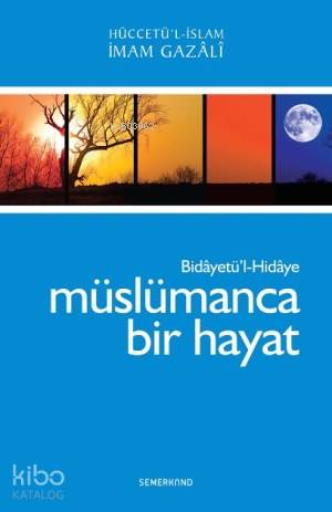 Müslümanca Bir Hayat