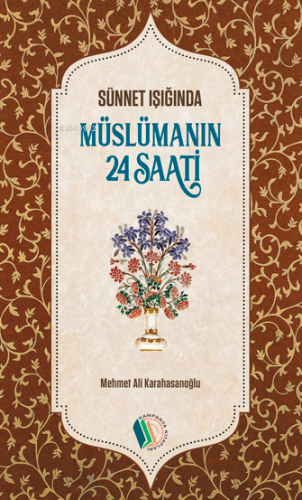 Müslümanın 24 Saati