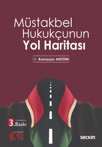 Müstakbel Hukukçunun Yol Haritası