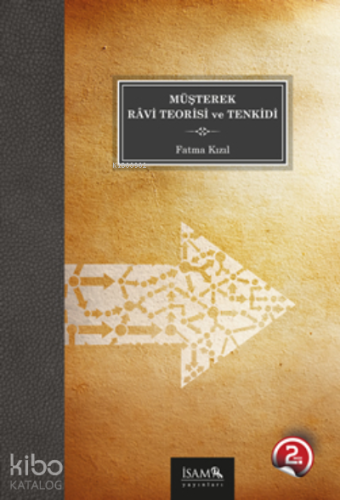 Müşterek Ravi Teorisi ve Tenkidi - Kitapiks.com